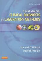 Small Animal Clinical Diagnosis by Laboratory Methods