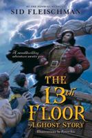 The 13th Floor: A Ghost Story 0440912903 Book Cover