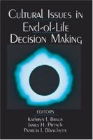 Cultural Issues in End-of-Life Decision Making