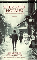 Sherlock Holmes: The Complete Novels and Stories, Volume I