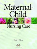 Maternal-Child Nursing Care