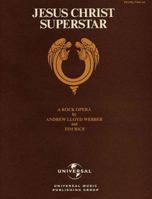 Jesus Christ Superstar: A Rock Opera