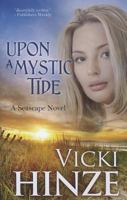 Upon a Mystic Tide 1611940842 Book Cover