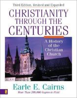 Christianity Through the Centuries