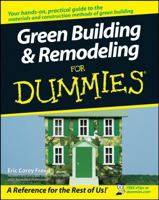 Green Building & Remodeling For Dummies