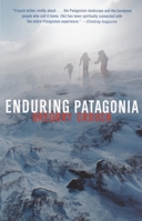 Enduring Patagonia