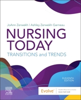 Nursing Today: Transition and Trends, 7e