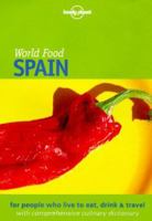 Lonely Planet World Food Spain