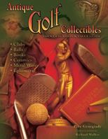 Antique Golf Collectibles: Identification & Value Guide