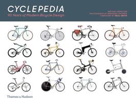 Cyclepedia: A Tour of Iconic Bicycle Designs