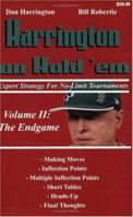 Harrington on Hold 'em: Expert Strategy for No-Limit Tournaments. Volume II: The Endgame