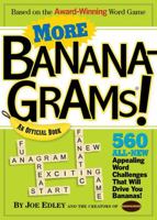 More Bananagrams!: An Official Book