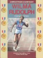 Wilma Rudolph (American Women of Achievement)