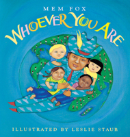 Whoever You Are (Reading Rainbow Book)