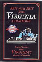 Best of the Best from Virginia: Selected Recipes from Virginia's Favorite Cookbooks