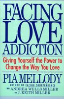 Facing Love Addiction