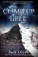 The Climb Up to Hell 0312975066 Book Cover