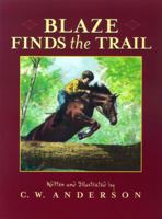 Blaze Finds the Trail (Billy and Blaze Books)