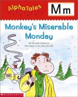 Monkey's Miserable Monday