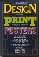 Design and Print Your Own Posters