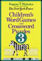 Children's Word Games and Crossword Puzzles Volume 3