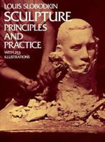 Sculpture: Principles and Practice