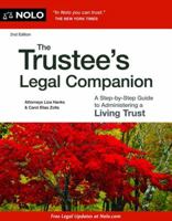 The Trustee's Legal Companion: A Step-by-Step Guide to Administering a Living Trust