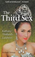 The Third Sex: Kathoey: Thailand's Ladyboys