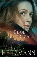 The Edge of Recall