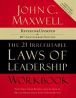 The 21 Irrefutable Laws of Leadership