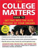 College Matters Guide to Getting Into the Elite College of Your Dreams