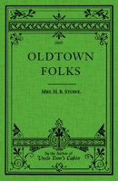 Oldtown Folks 0813512204 Book Cover