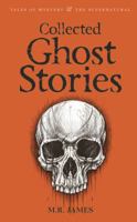 The Collected Ghost Stories