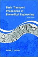 Basic Transport Phenomena in Biomedical Engineering