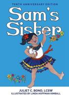 Sam's Sister 0944934307 Book Cover