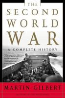 The Second World War: A Complete History