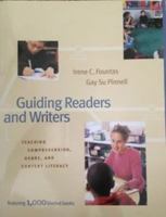 Guiding Readers and Writers: Teaching Comprehension, Genre, and Content Literacy