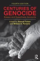 A Century of Genocide: Critical Essays and Eyewitness Accounts 0815323530 Book Cover