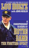 Fighting Spirit: A Championship Season at Notre Dame