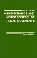 Biomechanics and Motor Control of Human Movement