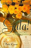 Gala!: The Special Event Planner for Professionals and Volunteers (Capital Ideas)