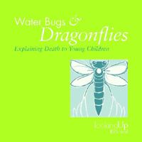 Waterbugs and Dragonflies