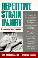 Repetitive Strain Injury: A Computer User's Guide