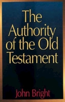 The Authority of the Old Testament