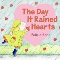 The Day It Rained Hearts