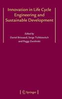 Innovation in Life Cycle Engineering and Sustainable Development