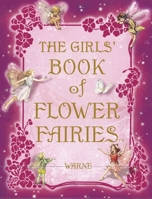 The Girls' Book of Flower Fairies