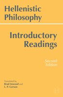 Hellenistic Philosophy: Introductory Readings