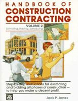 Handbook of Construction Contracting: Estimating, Bidding, Scheduling, Vol. 2