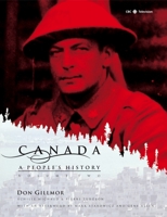 Canada: A People's History (Volume Two)